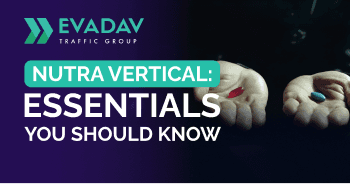 Nutra Vertical in 2025: A Practical Guide for Advertisers