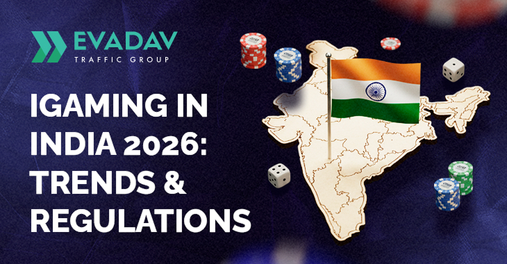 iGaming in India 2026: Bans & Trends That Advertisers Should Know About