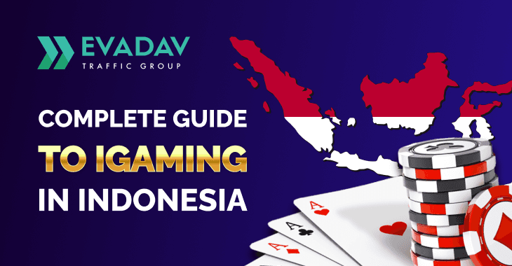 Complete Guide to iGaming in Indonesia
