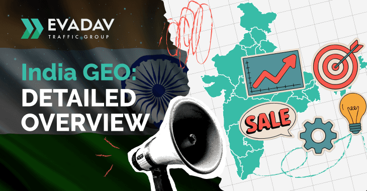 India GEO: In-depth Look Into Audience, Verticals, and Ad Specifics