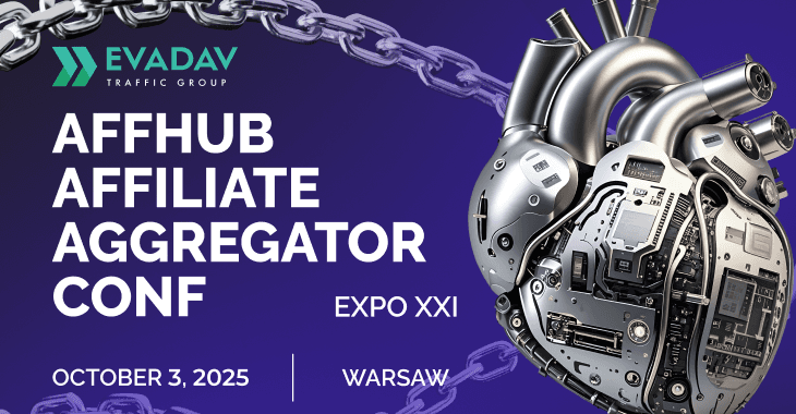 EVADAV Announces AFFHUB AFFILIATE AGGREGATOR CONF in Warsaw