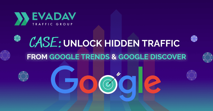 New case: How to Unlock Hidden Google Traffic
