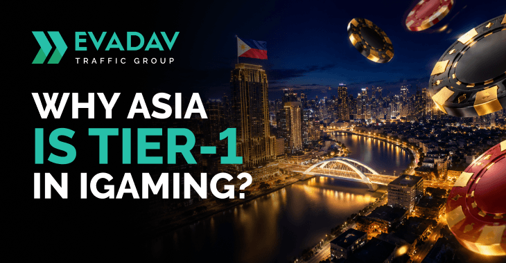 Why Asia Is iGaming's New Tier 1 in 2026? | EVADAV Ad Network Guide