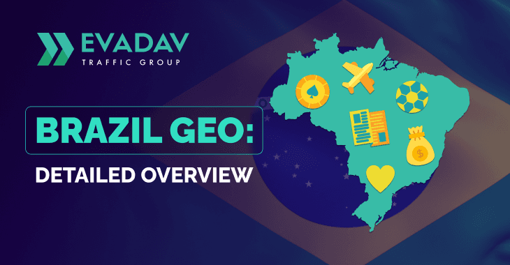 Brazil GEO: Overview of Audience, Verticals, and Ad Specifics