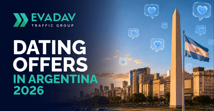 Dating Offers in Argentina: Mobile-First Audience and a Cheap Click