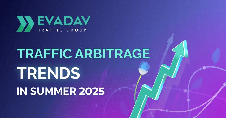 Summer Trends in Traffic Arbitrage 2025