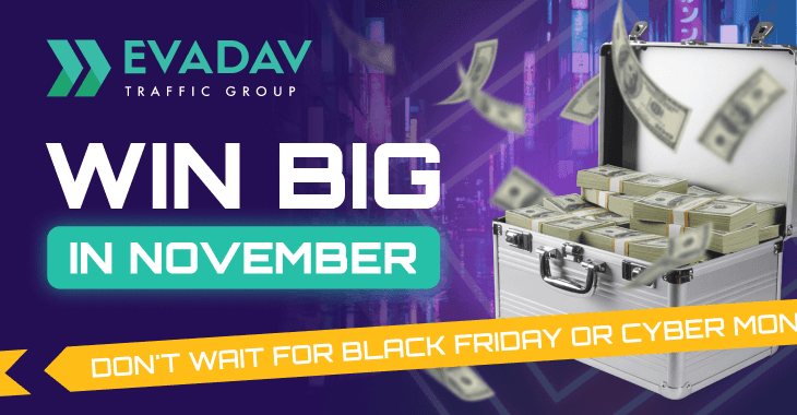 Over $1,000 in Prizes – Join EVADAV’s November Contest!